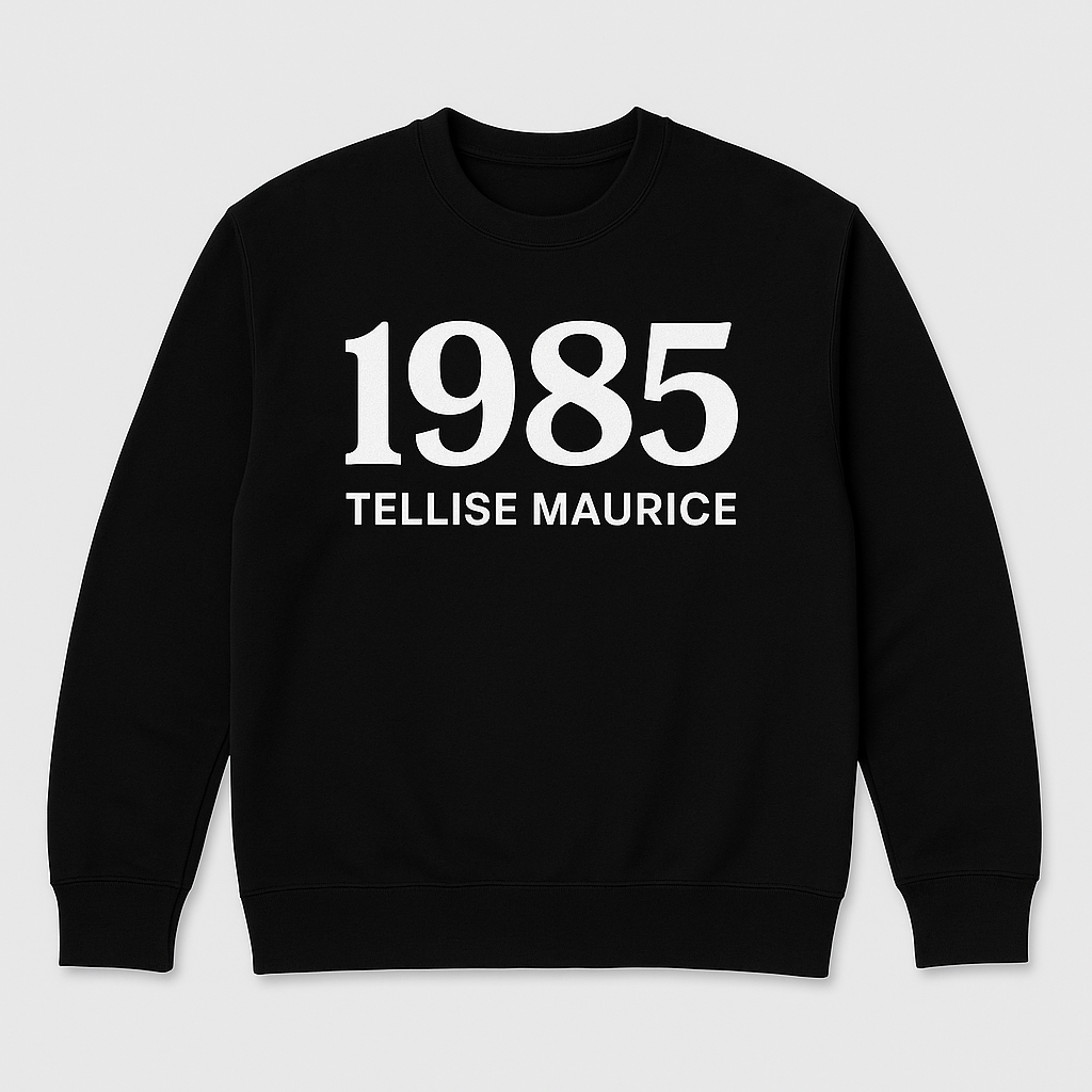 1985 TELLISE MAURICE Unisex Crew Neck Sweatshirt